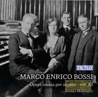Bossi: Complete Organ Works Vol. 11